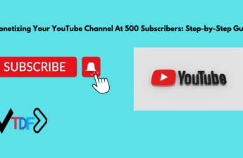 Monetizing Your YouTube Channel at 500 Subscribers: Step-by-Step Guide