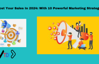 powerful digital marketing strategies 2024